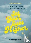 Lowe, Whitney - Set Your Eyes Higher