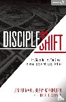 Putman, Jim, Harrington, Bobby - DiscipleShift