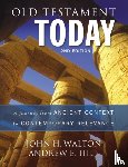 Walton, John H., Hill, Andrew E. - Old Testament Today, 2nd Edition