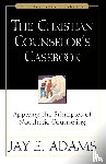 Adams, Jay E. - The Christian Counselor's Casebook