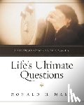 Nash, Ronald H. - Life's Ultimate Questions: An Introduction to Philosophy