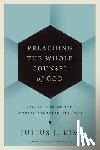 Kim, Julius - Preaching the Whole Counsel of God