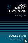 Stuart, Douglas - Hosea-Jonah, Volume 31