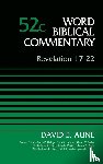 Aune, Dr. David - Revelation 17-22, Volume 52C