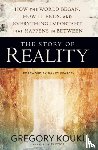 Koukl, Gregory - The Story of Reality