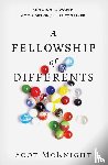 McKnight, Scot - A Fellowship of Differents