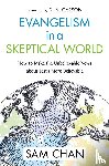 Chan, Sam - Evangelism in a Skeptical World