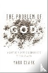 Clark, Mark - The Problem of God