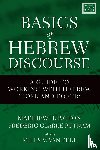 Patton, Matthew Howard, Putnam, Frederic Clarke - Basics of Hebrew Discourse
