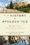  - The History of Apologetics