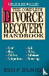 Splinter, John P. - The Complete Divorce Recovery Handbook