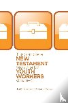 Crabtree, Jack - The Complete New Testament Resource for Youth Workers, Volume 2