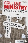 Bomar, Chuck - College Ministry from Scratch