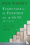 Warren, Rick - Everything is Possible with God Bible Study Guide
