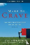 TerKeurst, Lysa - Made to Crave Bible Study Participant's Guide
