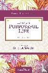 Walsh, Sheila - Living a Purposeful Life