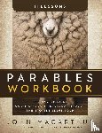 MacArthur, John F. - Parables Workbook