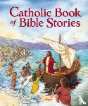Knowlton, Laurie Lazzaro - Catholic Book of Bible Stories