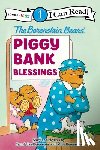 Berenstain, Stan, Berenstain, Jan, Berenstain, Mike - The Berenstain Bears' Piggy Bank Blessings