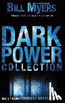 Myers, Bill - Dark Power Collection
