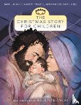 Lucado, Max - The Christmas Story for Children