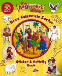 The Beginner's Bible - The Beginner's Bible Come Celebrate Easter Sticker and Activity Book