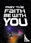 Zondervan - May the Faith Be with You