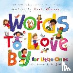 Rick Warren, Ag Jatkowska - Words to Love By for Little Ones