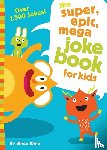 Winn, Whee - The Super, Epic, Mega Joke Book for Kids