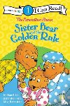 Stan Berenstain, Berenstain, Jan Berenstain, Berenstain, Mike Berenstain, Berenstain - The Berenstain Bears Sister Bear and the Golden Rule