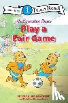 Berenstain, Stan, Berenstain, Jan, Berenstain, Mike - The Berenstain Bears Play a Fair Game