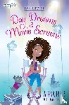 Pitts, Alena - Day Dreams and Movie Screens