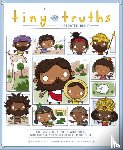 Rivard, Joanna, Penner, Tim - The Tiny Truths Illustrated Bible