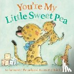 Bourland, Annette - You're My Little Sweet Pea
