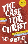 Strobel, Lee - The Case for Christ Young Reader's Edition