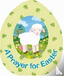  - A Prayer for Easter