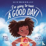 Haneline, Tiania - I’m Going to Have a Good Day!