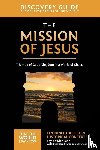 Vander Laan, Ray - The Mission of Jesus Discovery Guide