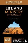 Vander Laan, Ray - Life and Ministry of the Messiah Discovery Guide
