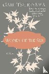 Tsukiyama, Gail - Women of the Silk