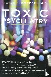 Breggin, Peter R., Breggin - Toxic Psychiatry