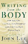 Lee, John - Writing from the Body