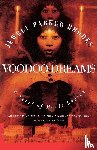 Rhodes, Jewell Parker - Voodoo Dreams