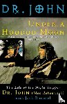 Mac Rebennack, Jack Rummel - Under a Hoodoo Moon