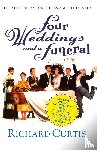 Richard Curtis - Four Weddings and a Funeral