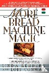 Rehberg, Linda, Conway, Lois - More Bread Machine Magic