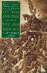 James, Lawrence - The Rise and Fall of the British Empire