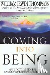 Thompson, William Irwin - Coming Into Being