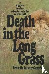 Capstick, Peter Hathaway - DEATH IN THE LONG GRASS