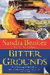 Benitez, Sandra - Bitter Grounds